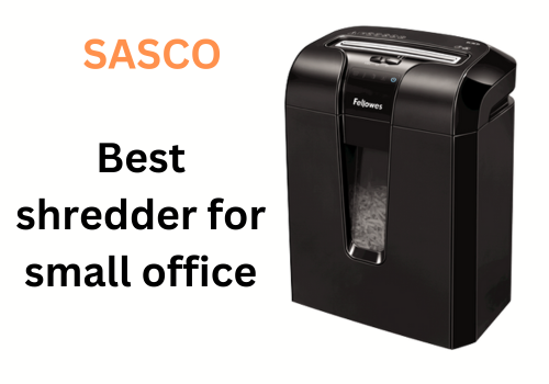 Best shredder for small office
