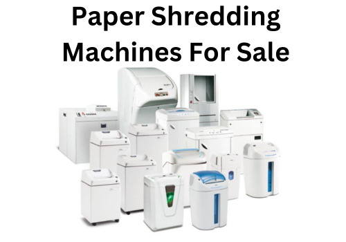 Paper Shredding Machines For Sale