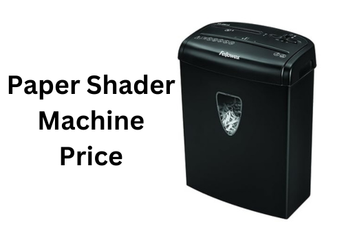 paper shader machine price
