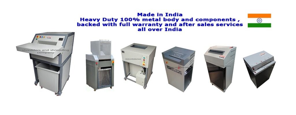 Made in INDIA paper shredders